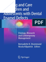  Planning and Care for Children and Adolescents with Dental Enamel Defects