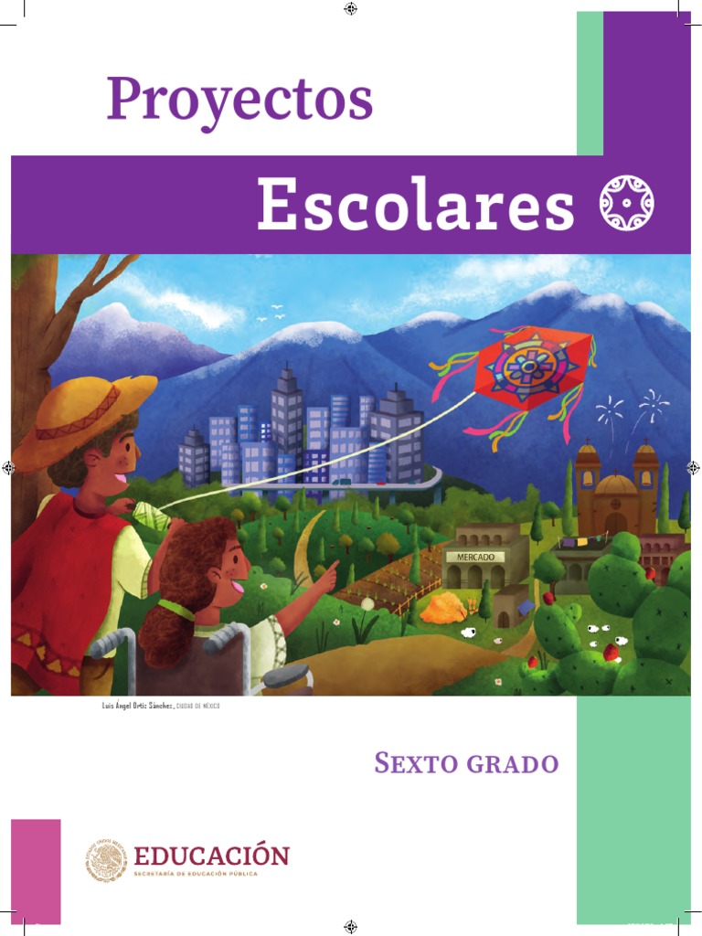 Proyectos Escolares para Sexto Grado | PDF