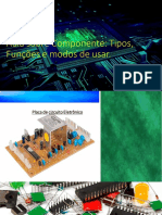 Estudo Sobre Componente Eletrônicos