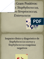 COCOS GRAM POSITIVOS Med (Staphylococcus, Streptococcus y Enterococcus)