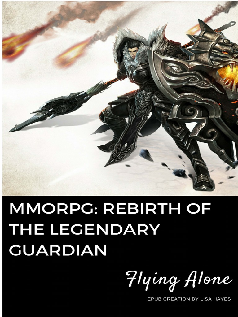Mmorpg Rebirth Of The Legendary Guardian MMORPG - Rebirth of the Legendary Guardian_ a Compilation | PDF