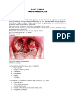 Caso Clinico Patologia Faringea. Resuelto