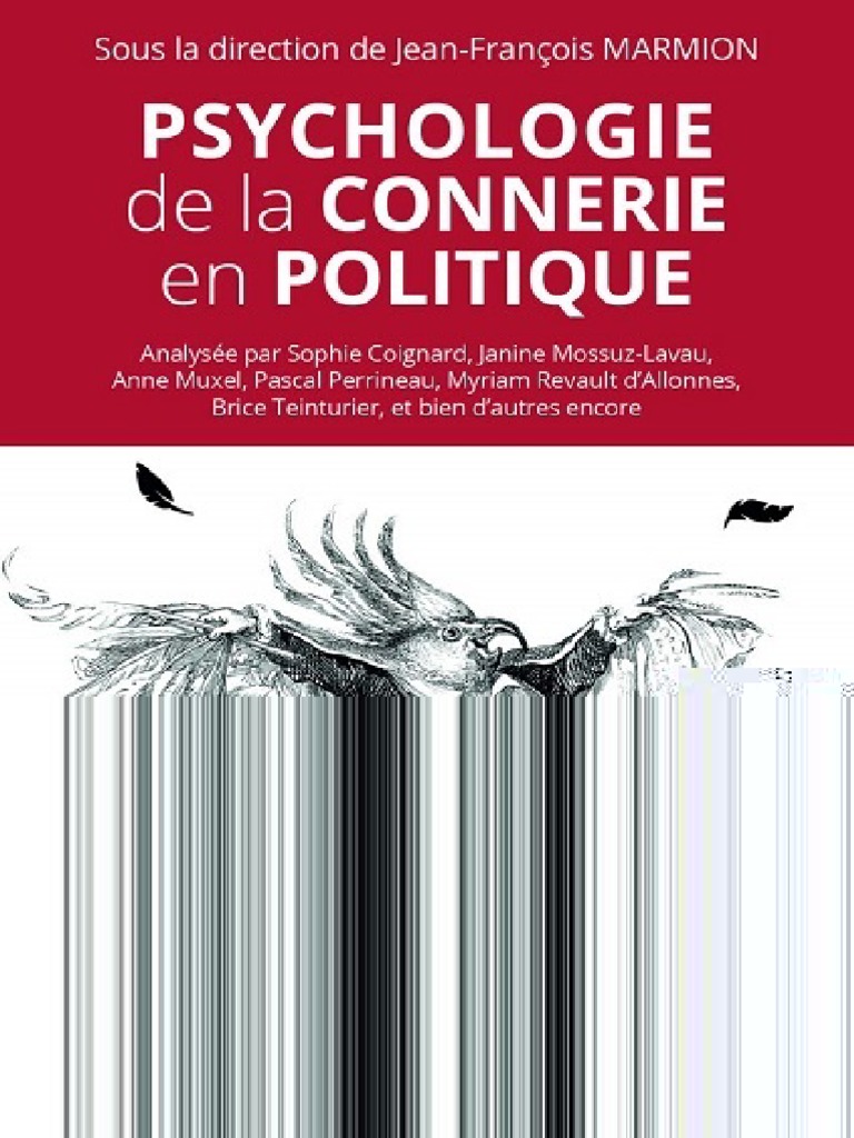 Psychologie de La Connerie en Politique by Jean-Francois Marmion Collectif, PDF