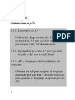 Autómatas a Pila. Capítulo 11. 11.1. Concepto de AP. 11.2. Equivalencia Entre AP Por Vaciado de Pila y AP Por Estado Final