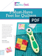 3 Must Have Feet For Quilters
