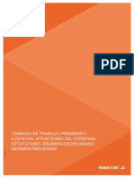 Jornada de Trabajo, Permisos Y Licencias. Situaciones Del Personal Estatutario. Régimen Disciplinario. Incompatibilidades