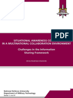 Situational Awareness Concept in A Multinational Collaboration Environment Challenges in The Information Sharing Framework