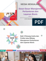 Bab 3 Peluang Usaha Dan Profesi Atau Bidang Manajemen Perkantoran Dan Layanan Bisnis