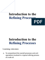 Lecture 07 0322 - Intro To Refining Processes - NOTES