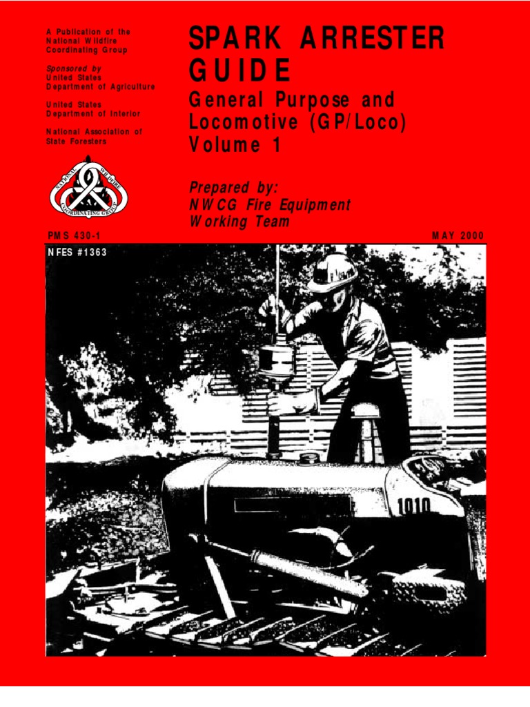 Spark Arrester Guide: GP/Loco Volume 1 | PDF | Internal Combustion ...