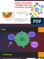 Dietary Changes in Disruptive Era