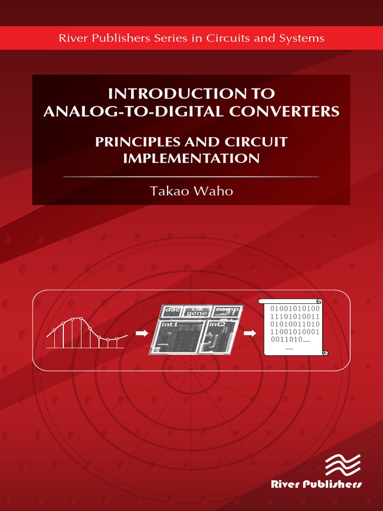 Introduction To AnalogToDigital Converters Principles and Circuit