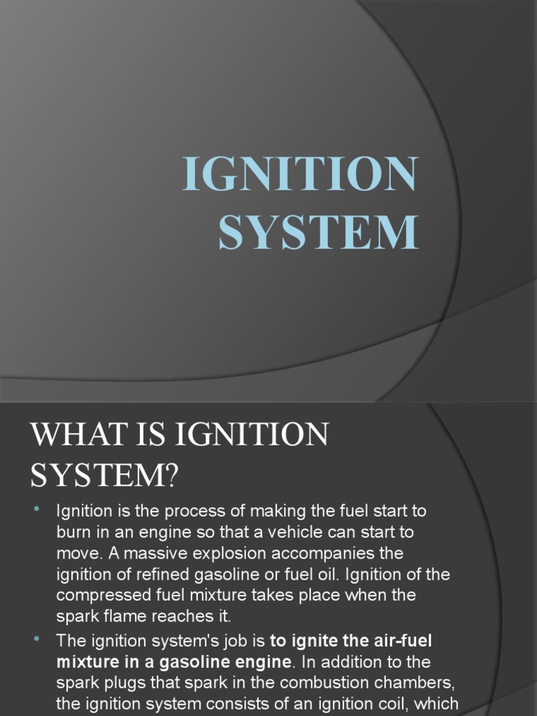 Overview of Ignition Systems in Vehicles | PDF | Ignition System ...