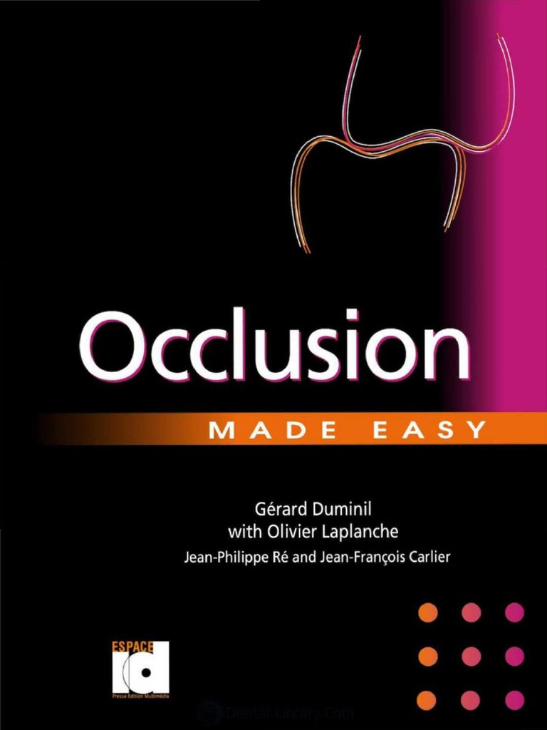 Occlusion Made Easy | PDF | Human Anatomy | Anatomy