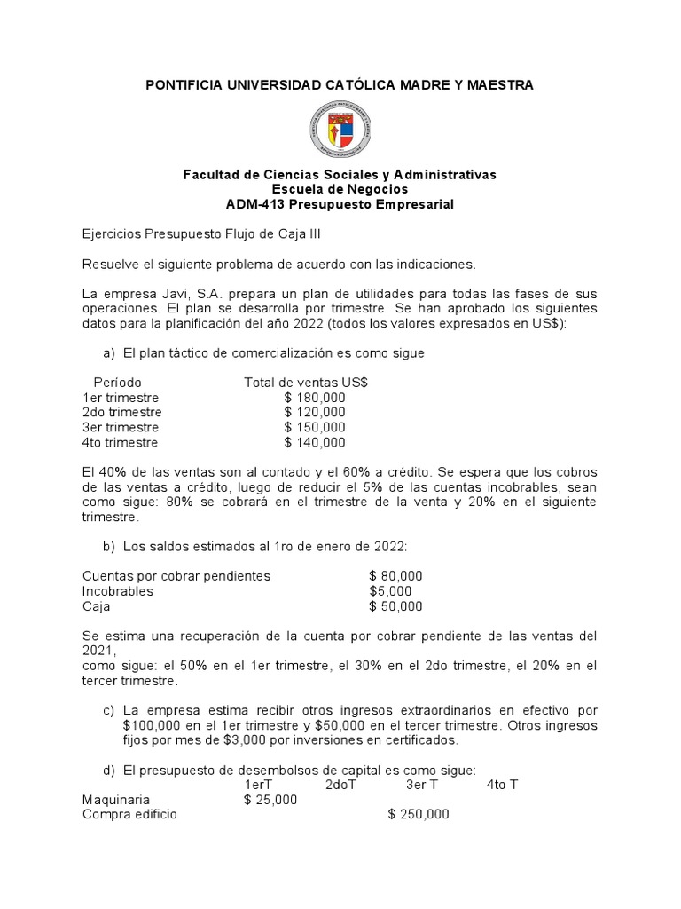 Ejercicio Presupuesto Flujo de Caja III | PDF | Presupuesto | Dinero