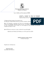 LEI ORDINÁRIA Nº 5.601, de 24 de Julho de 2009 TITULO DE INSTITUIÇÃO EMÉRITA DE PELOTAS, AO CENTRO DE TRADIÇÕES GAÚCHAS RAÍZES DO SUL