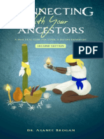 Connecting With Your Ancestors - A Practical Guide For Living A Destiny-Driven Life (The African Spirit Collection)
