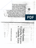 ALEIXO, Lúcia Helena Gaeta. Mato Grosso Trabalho Escravo e Trabalho Livre