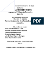 Reporte de Lectura Reporte de Lectura Formación Docente: Desafíos de La Política Educativa. Universidad de Estudios Superiores de Rosarito