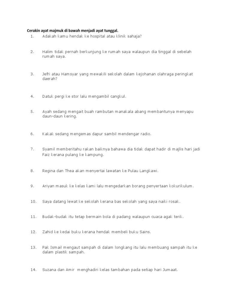 Cerakin ayat majmuk di bawah menjadi ayat tunggal | PDF