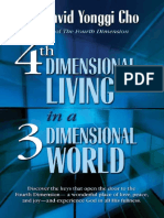 4th Dimensional Living in A 3 Dimensional World (David Yonggi Cho (Cho, David Yonggi) )