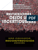 Reflexiones Desde La Incertidumbre: Hacia Una Obligada Reconstrucción Social