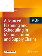 Advanced Planning and Scheduling in Manufacturing and Supply Chains