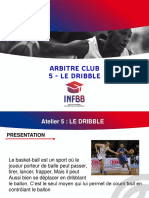 Atelier 5 Le Dribble