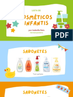 COSMÉTICOS INFANTIS - Izabella Reis