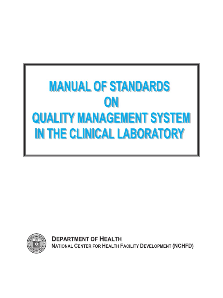 Manual of Standards On Quality Management System in The Clinical