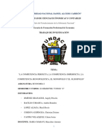 La Competencia Perfecta, La Competencia Imperfecta, La Competencia Monopolistica, El Monopolio y El Oligopolio