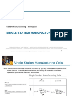 Single Station Manufacturing Cells