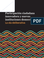Participacion Ciudadana Innovadora y Nuevas Instituciones Democraticas La Ola Deliberativa