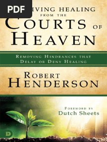 Robert Henderson Receiving Healing From The Courts of Heaven