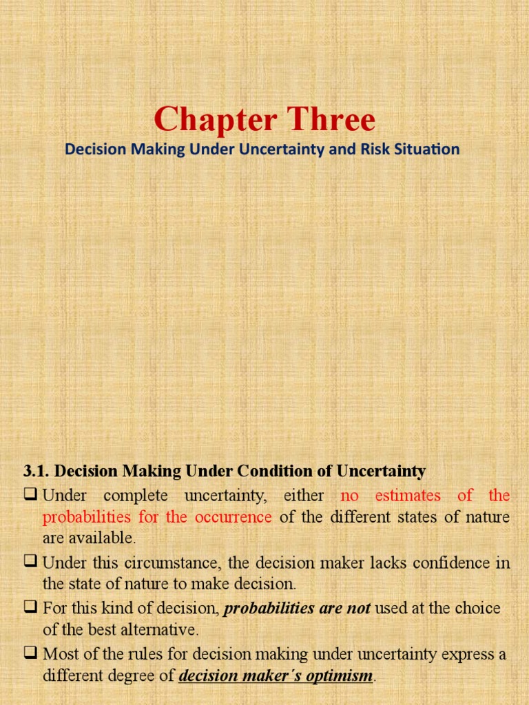 Ch-3 Decision Making | PDF | Decision Theory | Optimism
