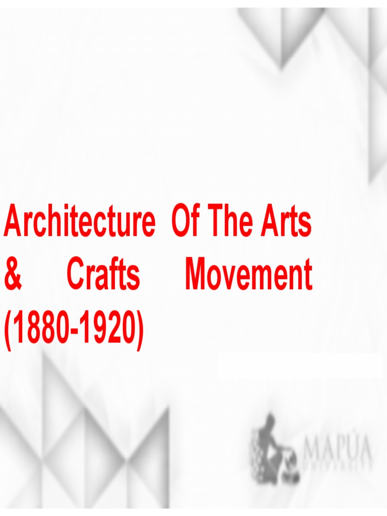 Arts and Crafts Movement in Architecture | PDF | Arts And Crafts ...
