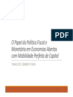 11 - O Papel Da Politica Fiscal e Monetaria em Economia Aberta Com Mobilidade de Capitais