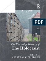 (Routledge Histories) Jonathan C. Friedman - The Routledge History of The Holocaust (Routledge Histories) - Routledge (2011)