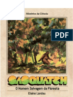 Sasquatch, o Homem Selvagem Da Floresta - Elaine Landau