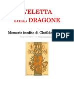 L ELETTA DEL DRAGONE - Memorie Di Clotilde Bersone