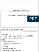 Data in GPRS Networks: Antti Kantee