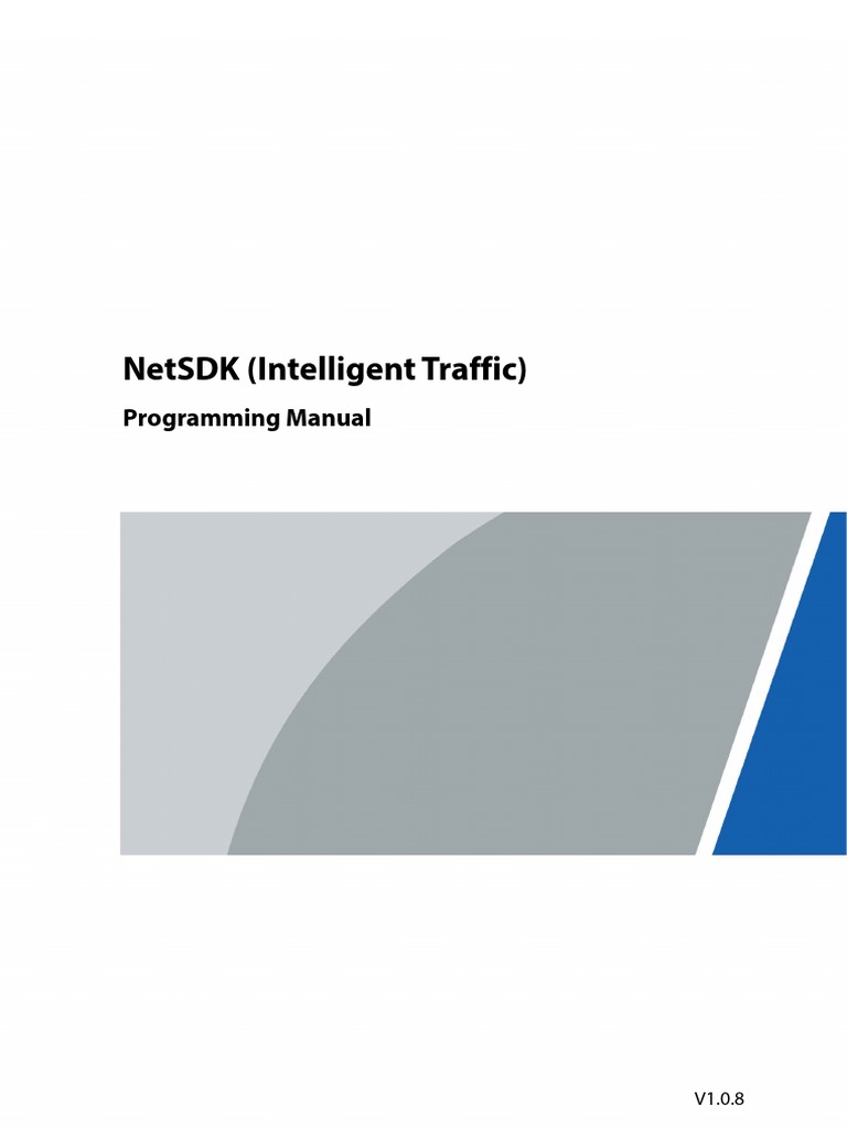 NetSDK Programming Manual (Intelligent Traffic) | PDF