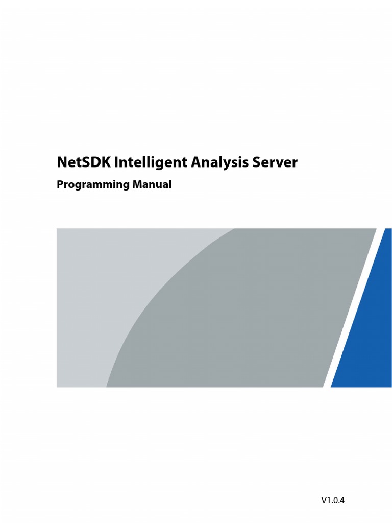 NetSDK Programming Manual (Intelligent Analysis Server) | PDF