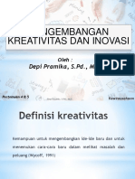 PENGEMBANGAN KREATIVITAS DAN INOVASI New