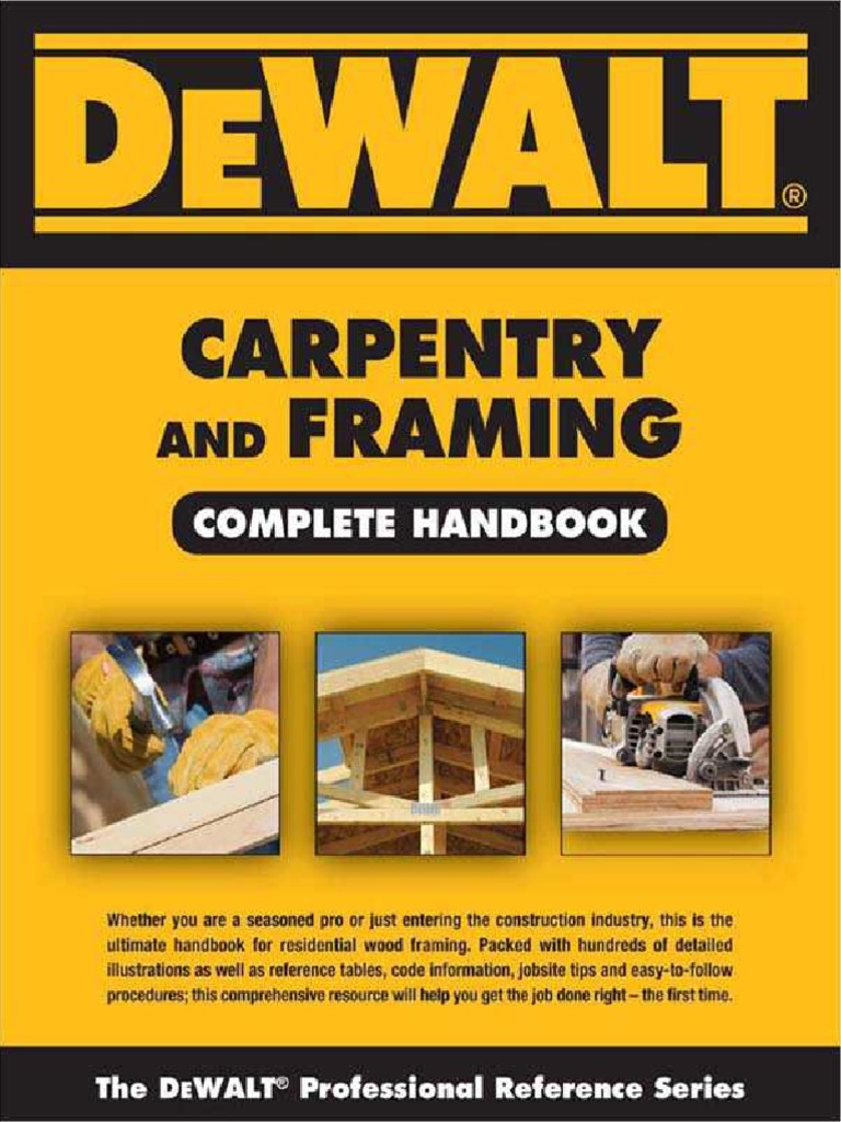 DEWALT Carpentry and Framing Complete Hand - Gary Brackett | PDF ...