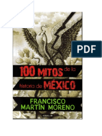 100 Mitos de la Historia de Mexico - Francisco Martin Moreno