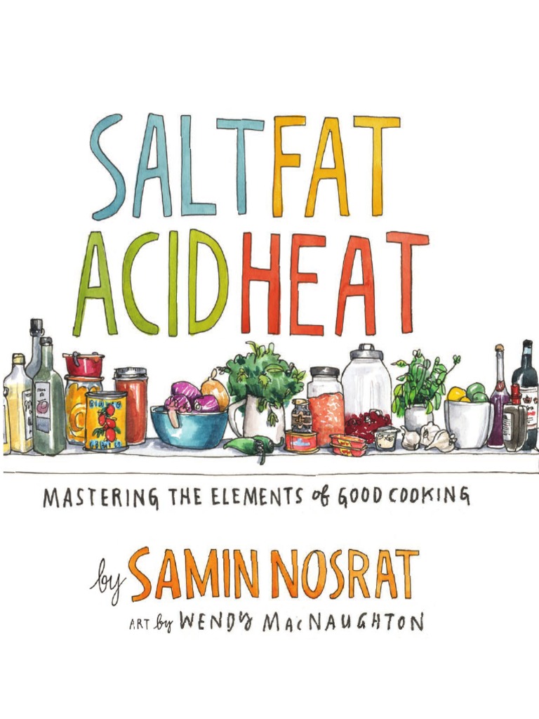 Samin Nosrat Salt, Fat, Acid, Heat PDF