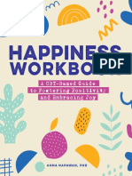 Happiness Workbook - A CBT-Based Guide To Foster Positivity and Embrace Joy