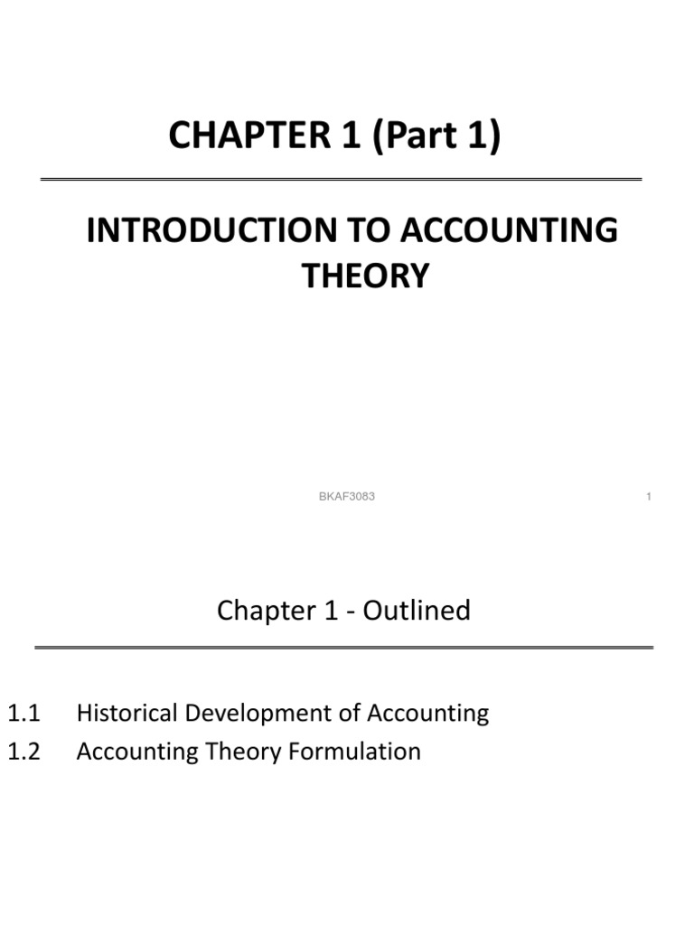 Historical Development of Accounting | PDF | Accounting | Theory