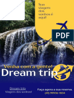 Sua Viagem Dos Sonhos É Aqui!: Dream Trip